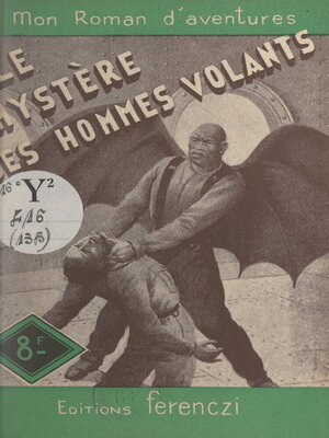 cover image of Le mystère des hommes-volants